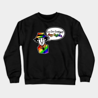 Go, Go, Gay Rights! Crewneck Sweatshirt